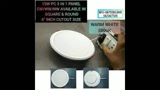 3 in 1 CCT (CW/WW/NW) 3 COLORS IN 1 PANEL LIGHT