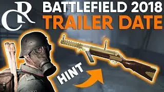 Battlefield 2018 RELEASE DATE Easter Egg! Incursions in MARCH? - Battlefield 2018 News