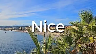 Nice Life France Cote d'Azur French Riviera Côte d'Azur Ницца Франция 4K 60fps 🇫🇷
