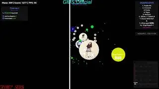 Agar.io/Ogario GMS&Aomin Server #random TakeOver#7