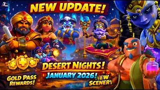January 2026 Gold Pass, Hero Skins & NEW Desert Nights Scenery | COC NEW Desert Nights Season Coming