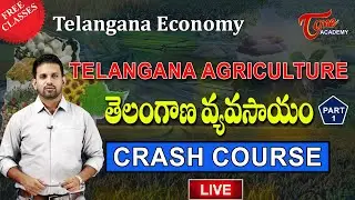 Telangana Agriculture | Part-1| Telangana Economy Session Live | Crash Course | Sujath |Tone Academy