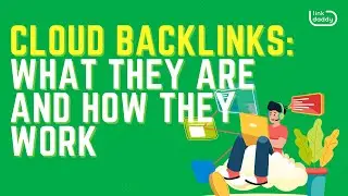 Cloud Backlinks: What They Are and How They Work