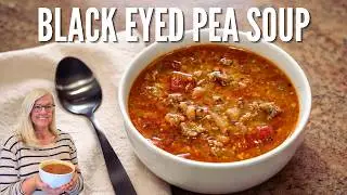 Black Eyed Pea Soup. A hearty and savory Southern style soup that will warm your soul and tummy.