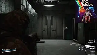 ARC Raiders - Solo - waiting behind doors for my next victim