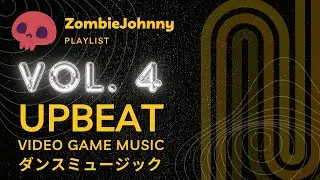 1 hour of Upbeat Video Game Music Vol. 4