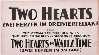 Two Hearts in Waltz Time | Joe Green & His Orchestra As Jack Richard (Vocal Paul Small) | 1931