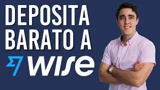 Depositar BARATO a TRANSFERWISE👉 &iquest;C&oacute;mo depositar a WISE? 2023