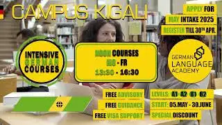 WELCOME TO OUR MAY INTAKE IN KIGALI @ GERMAN LANGUAGE ACADEMY✍