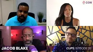 Jacob Blake - police shooting reaction and discussion - Controlling Our Narrative