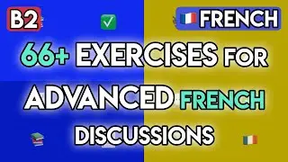 Master French Debates (B2 Level) | 65+ Advanced Phrases & Exercises for Fluent Discussions