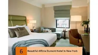 Beautiful Affinia Dumont Hotel In New York