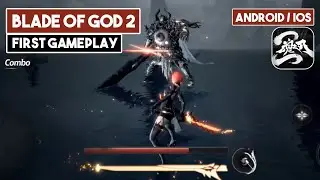 BLADE OF GOD 2 Gameplay Android / iOS