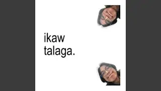 Ikaw Talaga.