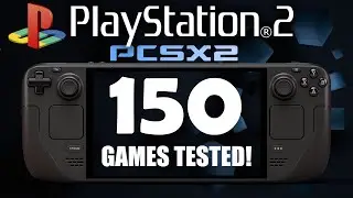150 PS2 Games Tested on Steam Deck | PCSX2 Fast Performance Test