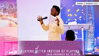 AFCON FINAL DRAMA PROPHECIED