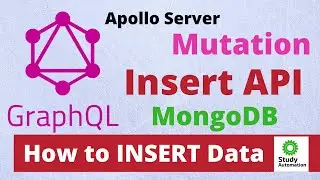 How to Insert data in MongoDB Using GraphQL | Mutation | Apollo Server
