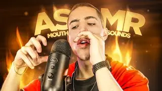 ASMR EXTREMOS MOUTH SOUNDS