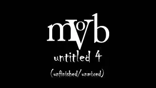 V-MOB - Album 4 of 4 (unfinished/unmixed)