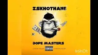 Dope Masters Ishothane