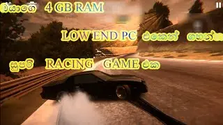 ඔයාගෙ low end pc 4GB ram එකෙන් ගහන්න සුපිරිම game eka drift legent 