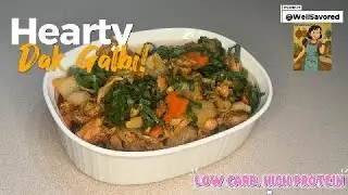 Low-Carb, High Protein | Dak Galbi | Korean Stir-Fried Chicken