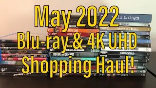 Покупки Blu-ray и 4K в мае 2022 года! Отличный месяц!