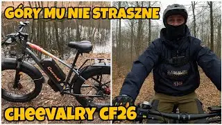 FATBIKE MTB !!! SPRAWDZIŁEM GO NA G&Oacute;RKACH  !!! CHEEVALRY CF26 TO IDZIE !!!