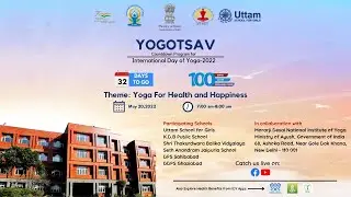 YOGOTSAV Theme : Yoga for Health & Happiness
