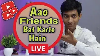 Aao Friends Bat Karte Hain || SIF ALL EXPERIMENT ||