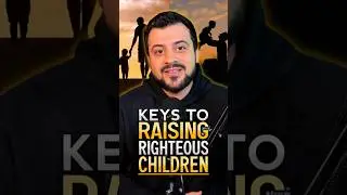 How to Raise Righteous Children🌱 | Tayeb Farighi