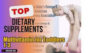 Top 5 Dietary Supplements about Multivitamin for Toddlers 1-3 Favorite of 2024