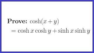 Proving Identities with Hyperbolic Functions