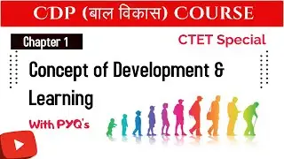 CTET February 2026 | CDP Chapter-01 Growth & Development | Principles of Development | Free Course