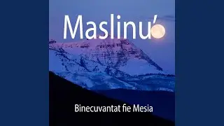 Binecuvantat fie Mesia