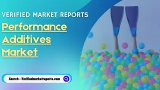Top 10 Players In Performance Additives Market | Size | Share | Scope | Verified Market Reports