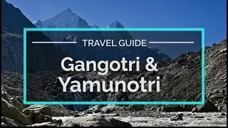 Gangotri Yamunotri Char dham Yatra | Yamunotri udgam sthal | Gomukh | Bhagirathi river | Devprayag