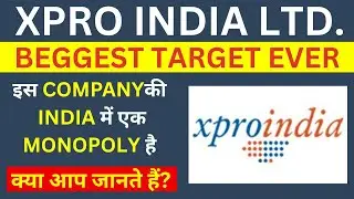 Xpro India share Fundamental Analysis | Xpro India Share target? | Xpro India LTDshare analysis