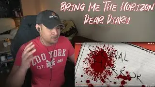 Bring Me The Horizon - Dear Diary (Reaction/Request - Wow! Taste of the old BMTH!)