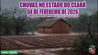 CHUVAS NO  CEARA   CIDADE POR CIDADE  Atualizado 03 02 2026
