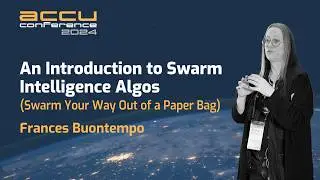 An Introduction to Swarm Intelligence Algorithms - Frances Buontempo - ACCU 2024