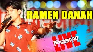 Ramen Danah Live @ Sibasagar || Tipsaki
