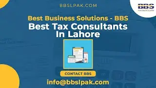 Best Business Solutions - BBS - Best Tax Consultants In Lahore | Promo Video