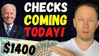 CHECKS COMING TODAY!! $1400 Third Stimulus Check Update & Fourth Stimulus Update!