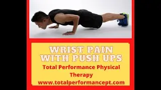 Wrist Pain with Push Ups