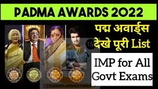 Padma Awards 2022: Padma Award Winners List Full list of 128 recipients named for civilian honor