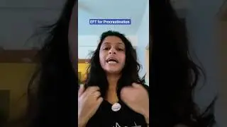 eft for Procrastination #eft #healing