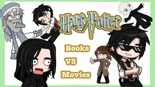 ✨ HARRY POTTER: Books vs Movies ⚡️ [] Inspo: @MagicFairyDustGamer