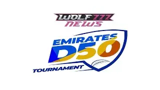 Day 1 - Abu Dhabi v Dubai - Wolf777 News Presents Emirates D50 Tournament