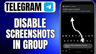 Как заблокировать скриншоты в группе Telegram | Отключить скриншоты в группе Telegram